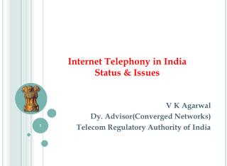 Internet Telephony in India Status &amp; Issues