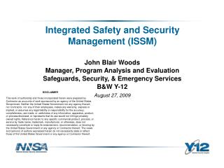 Integrated Safety and Security Management (ISSM)