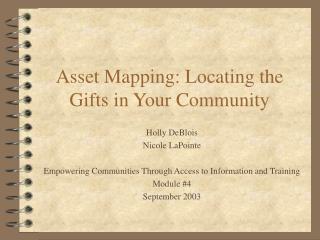 Asset Mapping: Locating the Gifts in Your Community