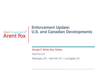 Enforcement Update: U.S. and Canadian Developments