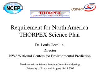 Requirement for North America THORPEX Science Plan