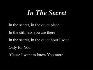 In The Secret