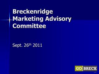 Breckenridge Marketing Advisory Committee