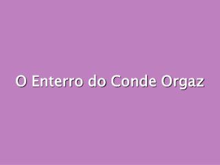 O Enterro do Conde Orgaz