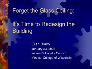 Forget the Glass Ceiling: It’s Time to Redesign the Building