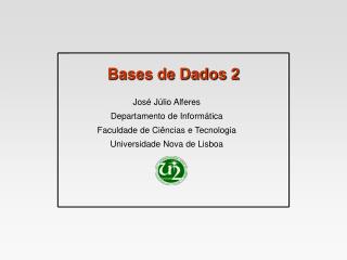 Bases de Dados 2