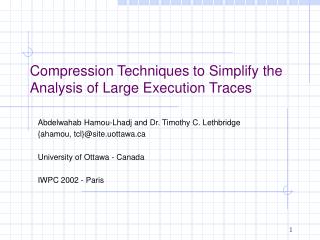 Compression Techniques to Simplify the Analysis of Large Execution Traces
