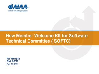 New Member Welcome Kit for Software Technical Committee ( SOFTC)