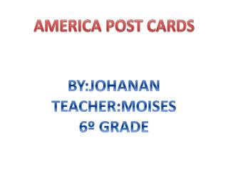 AMERICA POST CARDS