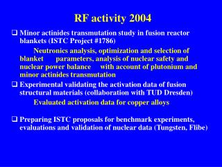 RF activity 2004