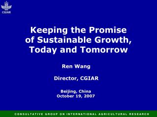 Keeping the Promise of Sustainable Growth, Today and Tomorrow