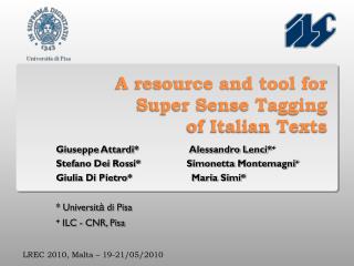 A resource and tool for Super Sense Tagging of Italian Texts