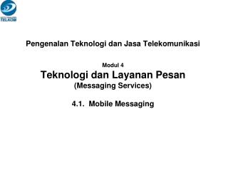 Short Message Service (SMS) dan Enhanced Message Service (EMS)