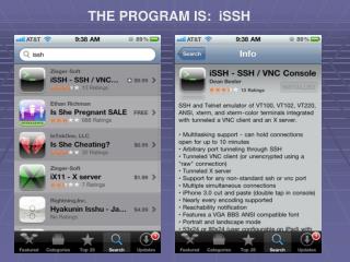 THE PROGRAM IS: iSSH