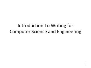 Introduction To Writing for Computer Science and Engineering