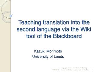 Teaching translation into the second language via the Wiki tool of the Blackboard