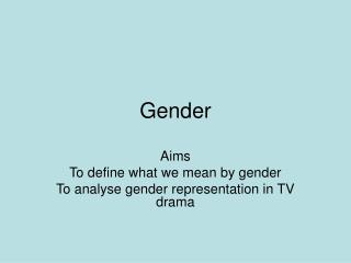 Gender