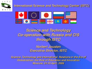 International Science and Technology Center (ISTC)
