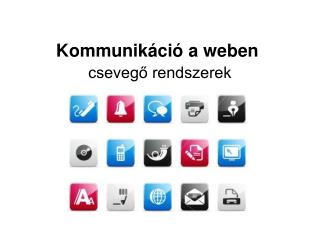 Kommunikáció a weben csevegő rendszerek