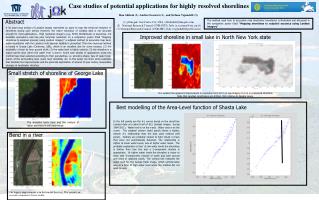 Case studies of potential applications for highly resolved shorelines
