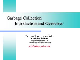 Garbage Collection 	Introduction and Overview