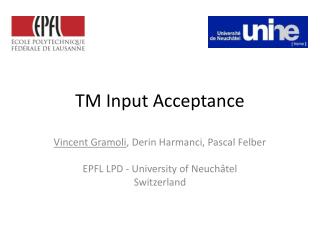 TM Input Acceptance