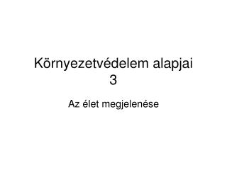 Környezetvédelem alapjai 3