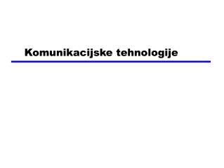 Komunikacijske tehnologije