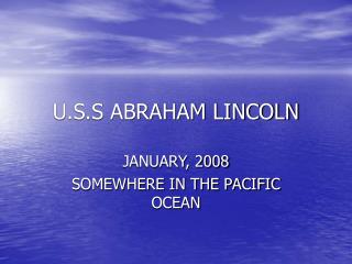 U.S.S ABRAHAM LINCOLN