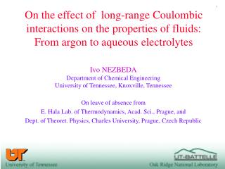 Ivo NEZBEDA Department of Chemical Engineering University of Tennessee, Knoxville, Tennessee