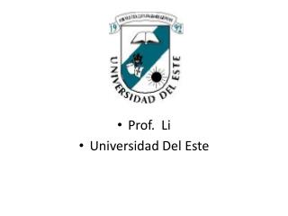 Prof. Li Universidad Del Este
