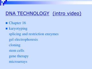 DNA TECHNOLOGY (intro video)