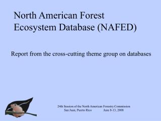 North American Forest Ecosystem Database (NAFED)