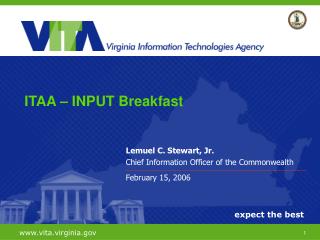 Lemuel C. Stewart, Jr. Chief Information Officer of the Commonwealth February 15, 2006