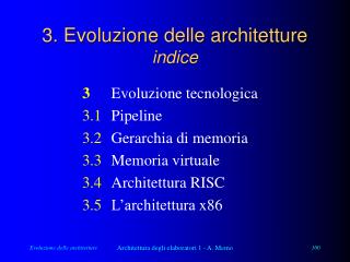 3. Evoluzione delle architetture indice