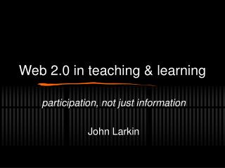 Web 2.0 in teaching &amp; learning