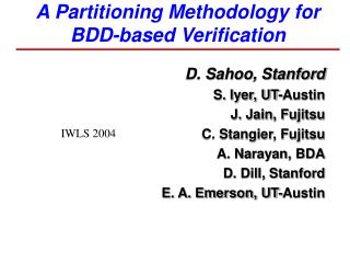 A Partitioning Methodology for BDD-based Verification