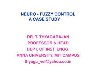 NEURO - FUZZY CONTROL A CASE STUDY