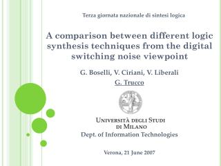 G. Boselli, V. Ciriani, V. Liberali G. Trucco Dept. of Information Technologies