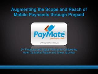 Augmenting the Scope and Reach of Mobile Payments through Prepaid