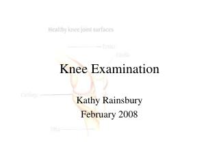 Knee Examination