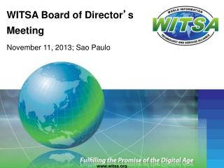 WITSA Board of Director ’ s Meeting