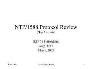 NTP/1588 Protocol Review (Gap Analysis)