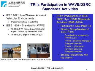 ITRI’s Participation in WAVE/DSRC Standards Activities