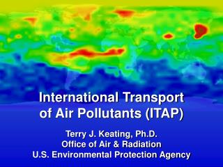 International Transport of Air Pollutants (ITAP)