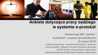 Ankieta dotycząca pracy sędziego w systemie e-protokół