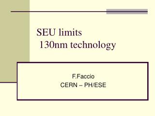 SEU limits 130nm technology