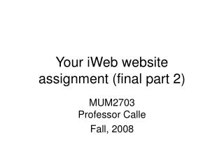 Your iWeb website assignment (final part 2)