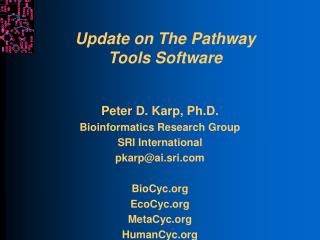 Update on The Pathway Tools Software