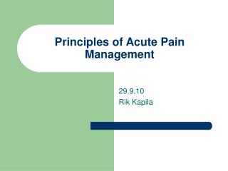 Principles of Acute Pain Management